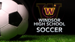 Windsor High School Soccer
